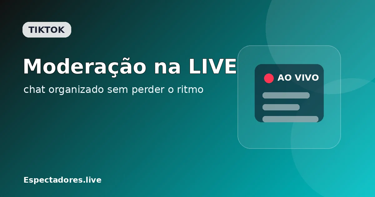 Como moderar comentários na TikTok LIVE sem perder o ritmo